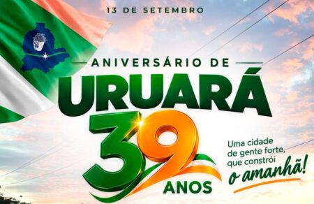 Hoje, 13 de setembro, celebramos com orgulho os 39 anos de Uruará!